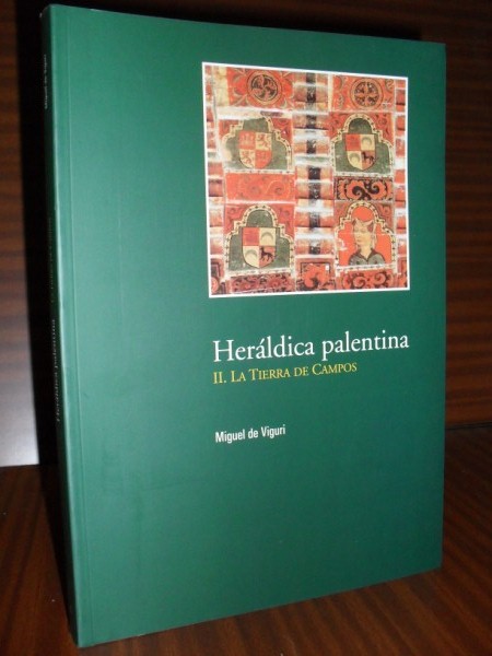 HERLDICA PALENTINA II: La Tierra de Campos